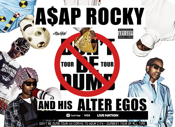 More Info for A$AP Rocky: Don't Be Dumb World Tour