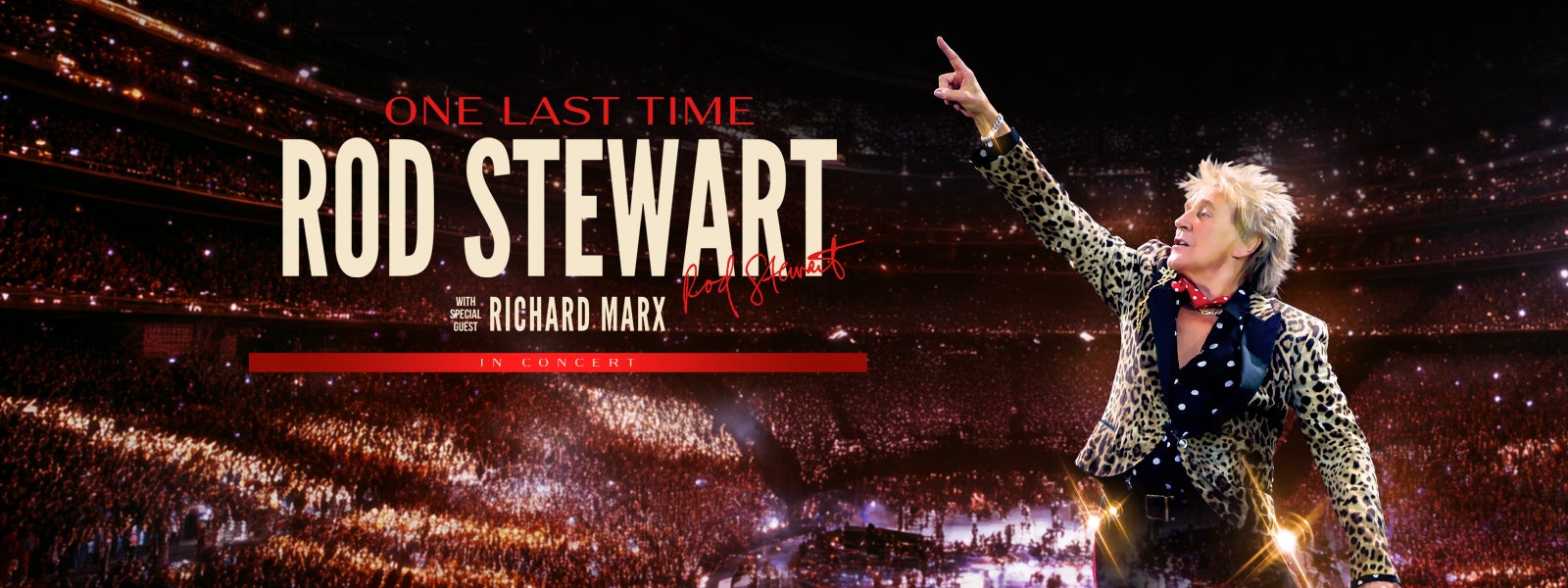Rod Stewart: ONE LAST TIME