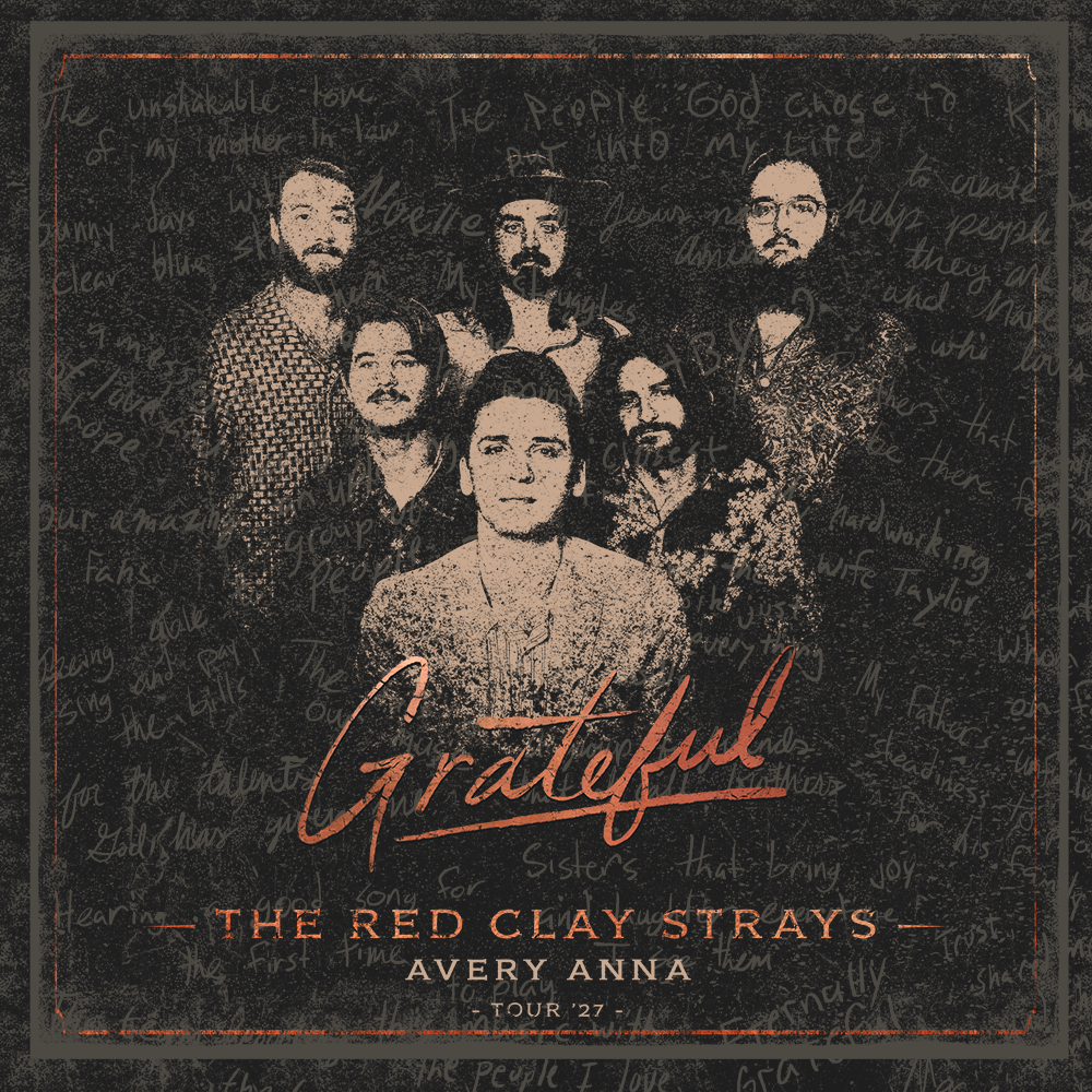 More Info for The Red Clay Strays: Grateful Tour